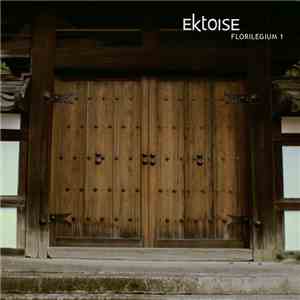 Ektoise - Florilegium 1
