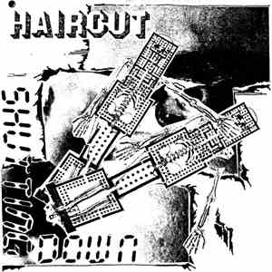 Haircut  - Shutting Down