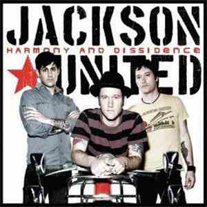 Jackson United - Harmony And Dissidence