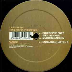 Lars Klein - Schizophrener Biertrinker
