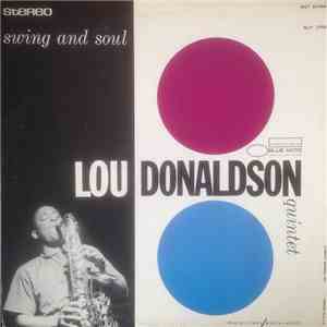 Lou Donaldson Quintet - Swing And Soul