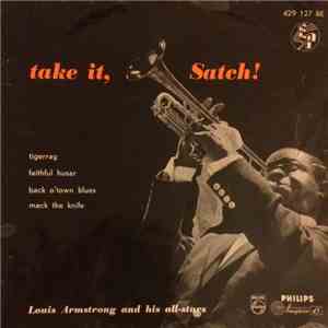 Louis Armstrong And His All-Stars - Take It, Satch!