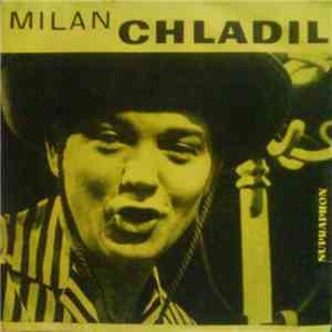 Milan Chladil - Pinkertonovy Růže / Krásné Je Žít