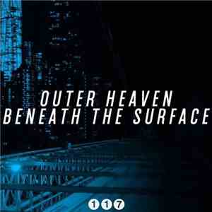 Outer Heaven - Beneath The Surface EP