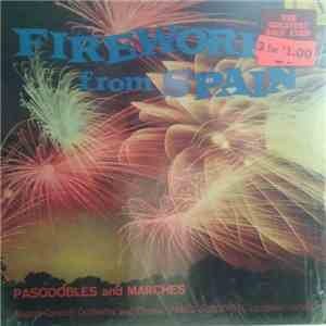 Pablo Sorozábal, The Madrid Concert Orchestra - Fireworks from Spain