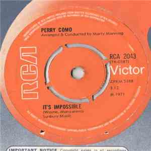 Perry Como - It's Impossible / Long Life, Lots Of Happiness