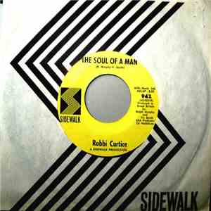 Robbi Curtice - The Soul Of A Man / When Diana Paints The Picture