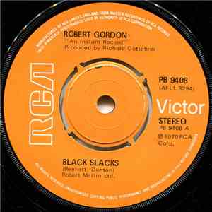 Robert Gordon  - Black Slacks