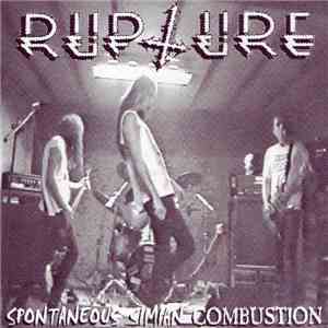Rupture - Spontaneous Simian Combustion