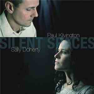 Sally Doherty | Paul Kilvington - Silent Spaces