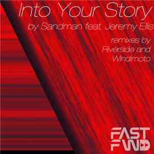 Sandman feat. Jeremy Ellis - Into Your Story