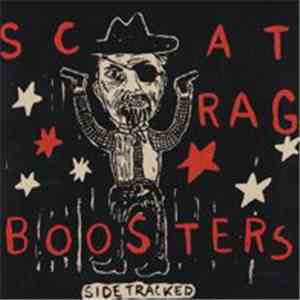 Scat Rag Boosters - Side Tracked