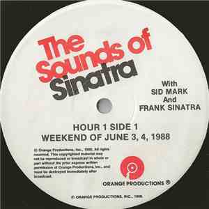 Sid Mark And Frank Sinatra - The Sounds Of Sinatra - Weekend Of June 3, 4, ...