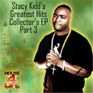 Stacy Kidd - Greatest Hits Collection EP Pt 3