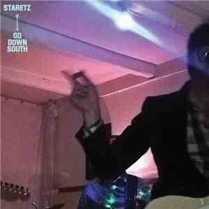 Staretz - Go Down South