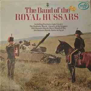 The Band Of The Royal Hussars - The Band Of The Royal Hussars