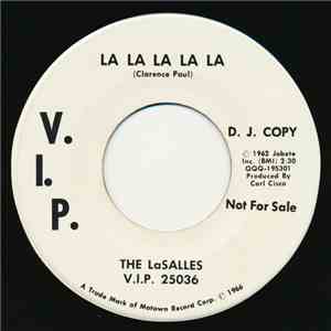 The LaSalles - La La La La La