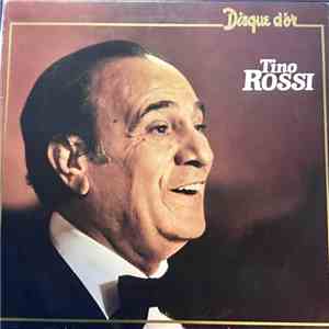 Tino Rossi - Disque D'Or - Tino Rossi