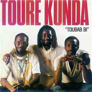 Touré Kunda - Toubab Bi