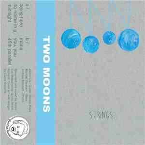 Two Moons - Strings