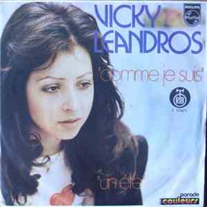 Vicky Leandros - Comme Je Suis / Un Été