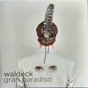 Waldeck - Gran Paradiso