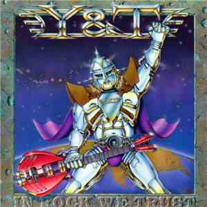 Y & T - In Rock We Trust