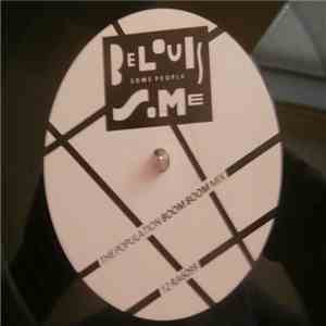 Belouis Some - Some People (The Population Boom Boom Mix)