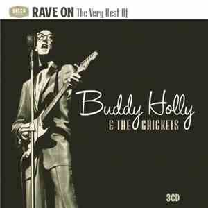 Buddy Holly and The Crickets - Rave On: The Very Best Of