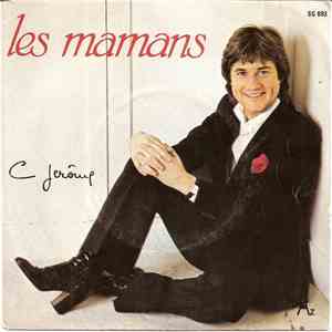 C Jerôme - Les Mamans