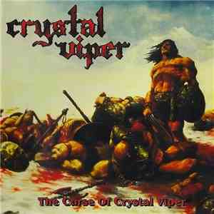 Crystal Viper - The Curse Of Crystal Viper