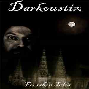 Darkoustix - Forsaken Tales