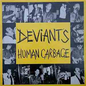 Deviants - Human Garbage (Live At Dingwalls)