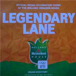 Dinand Woesthoff - Legendary Lane