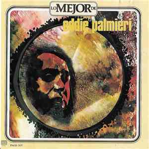 Eddie Palmieri - The Best Of Eddie Palmieri / Lo Mejor De Eddie Palmieri