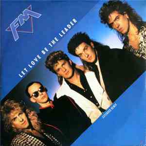 FM - Let Love Be The Leader