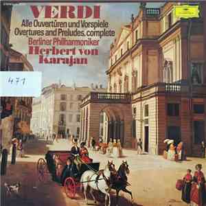 Giuseppe Verdi, Berliner Philharmoniker, Herbert von Karajan - Verdi - Alle ...