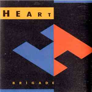 Heart - Brigade