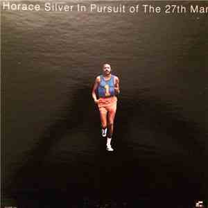 Horace Silver - In Pursuit Of The 27th Man