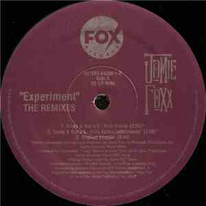 Jamie Foxx - Experiment (The Remixes)