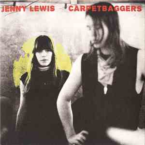 Jenny Lewis - Carpetbaggers