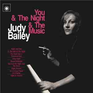 Judy Bailey - You & The Night & The Music