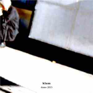 Klam  - Demo 2013