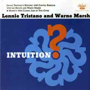 Lennie Tristano & Warne Marsh - Intuition