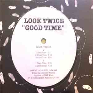 Look Twice - Good Time