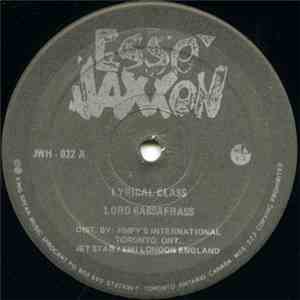 Lord Sassafrass / Howie Smart - Lyrical Class / Let's Be Friends