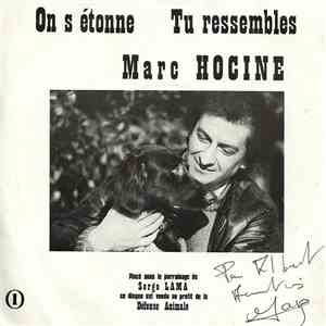 Marc Hocine - On S'étonne / Tu Ressembles