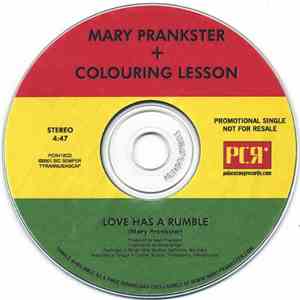Mary Prankster  + Colouring Lesson - Love Has A Rumble