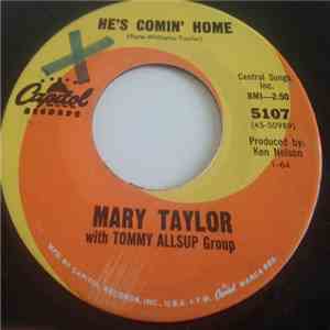 Mary Taylor - He's Comin' Home