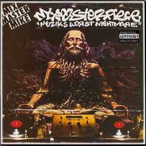 Mix Master Mike - Mix Masterpiece (Muzik's Worst Nightmare)